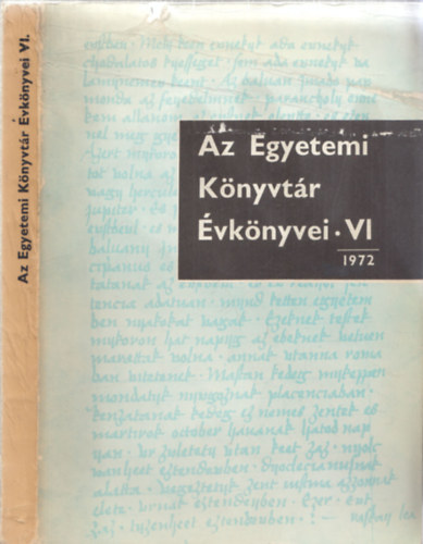 T�th Andr�s, V�rtesy Mikl�s M�trai L�szl� - Az egyetemi k�nyvt�r �vk�nyvei VI. 1972
