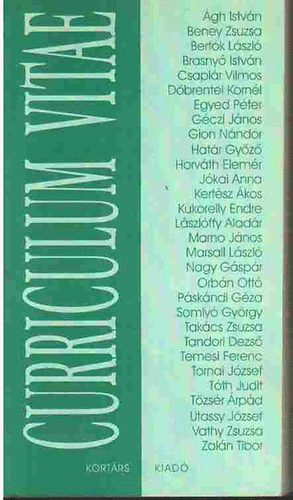 Tárnok Zoltán (szerk.) - Curriculum Vitae - 30 magyar író önéletrajza