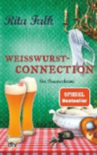 Rita Falk - Wei�wurstconnection