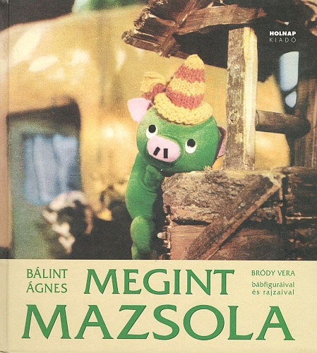 B�lint �gnes - Megint Mazsola