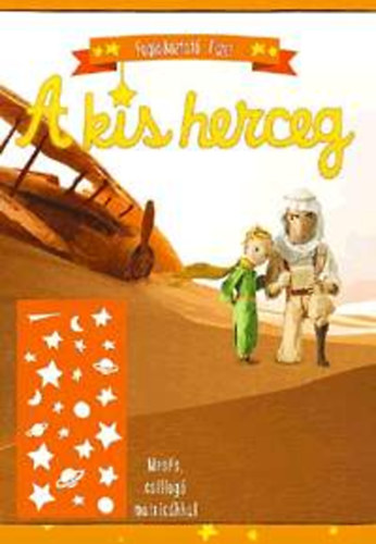 Isabelle de Patoul Chloé Girot - A kis herceg - sárga