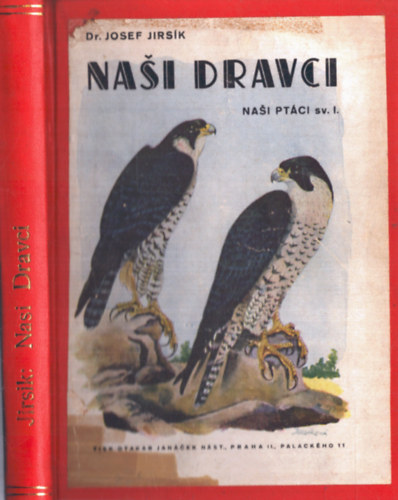 dr. Josef Jirsik - Nasi dravci