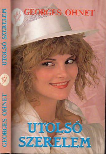 Georges Ohnet - Utols� szerelem