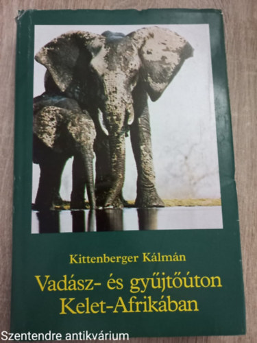 Vadsz- s gyjtton Kelet-Afrikban