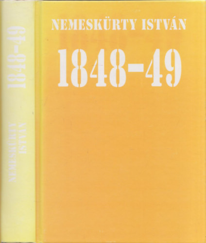 1848-49 "Kik rted haltak, szent Vilgszabadsg"