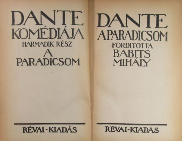 Dante Alighieri - Dante komdija harmadik rsz. A Paradicsom