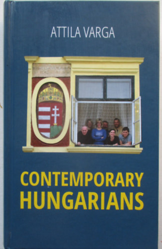 Attila Varga - Contemporary Hungarians