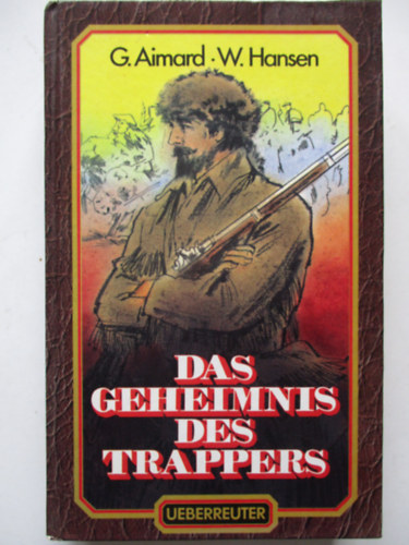G Aimard W Hansen - Das geheimnis des trappers