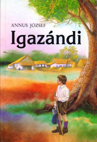 Annus Jzsef - Igazndi
