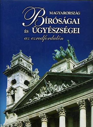 Szerk. Zinner Tibor - Magyarorszg Brsgai s gyszsgei az ezredforduln