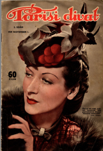 Somfay Margit (szerk.) - Párisi divat 1939. november 1. (2. szám)