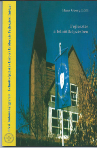 Hans Georg Lössl - Fejlesztés a felnőttképzésben