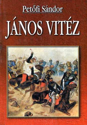 Petőfi Sándor - János vitéz