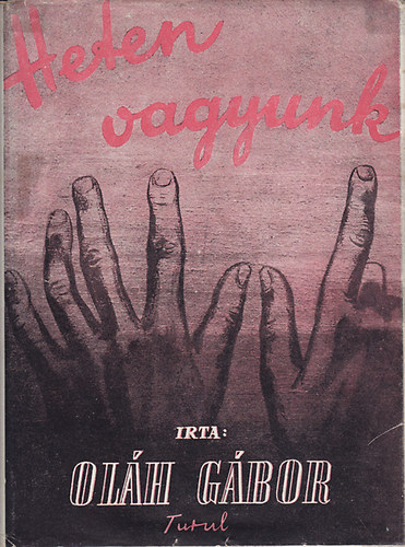 Ol�h G�bor - Heten vagyunk