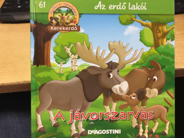 A jvorszarvas - Az erd laki (Kerekerd)
