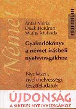 Antal; De�k; Matits - Gyakorl�k�nyv a n�met �r�sbeli nyelvvizsg�khoz - NT-56446