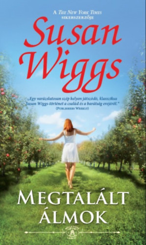 Susan Wiggs - Megtallt lmok
