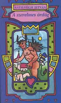 R�th-V�gh Istv�n - A szerelmes �rd�g