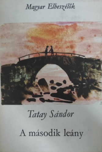 Tatay S�ndor - A m�sodik le�ny