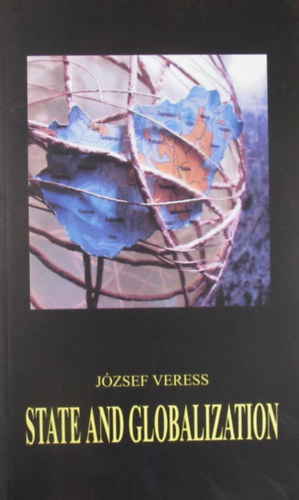 József Veress - State and Globalization