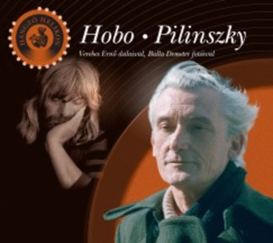 Pilinszky János - Hobo - Pilinszky