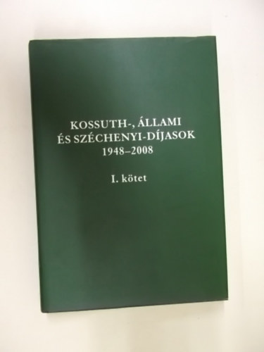 Gyuricza - Kossuth-, llami s Szchenyi-Djasok 1948-2008 (I.-II. ktet)