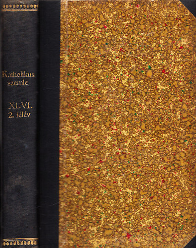 V�rdai B�la dr.  (szerk.) - Katholikus szemle 46. k�tet, II. f�l�v