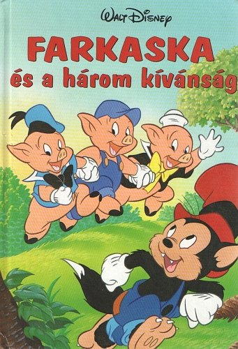 Disney Knyvklub - Farkaska s a hrom kvnsg (Disney)