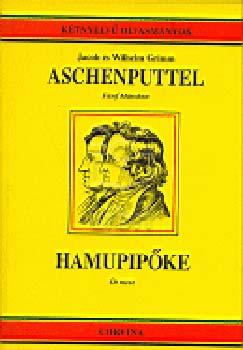 Jacob s Wilhelm Grimm - Aschenputtel - Hamupipke