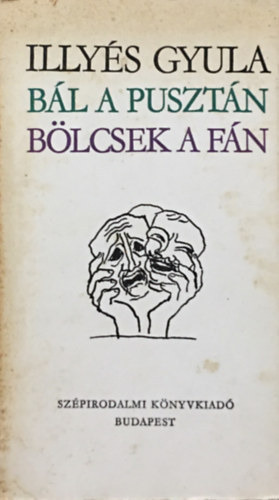 Illy�s Gyula - B�l a puszt�n - B�lcsek a f�n