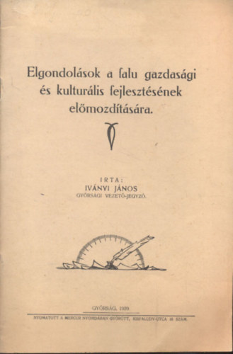 Elgondolsok a falu gazdasgi s kulturlis fejlesztsnek elmozdtsra