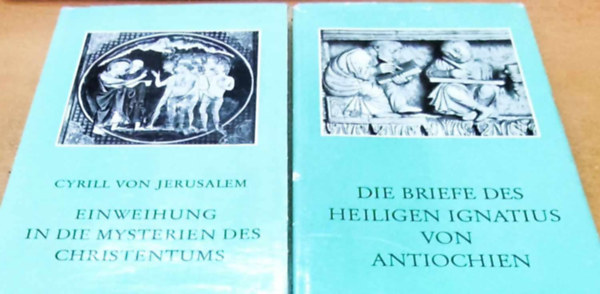 Ludwig A. Winterswyl - 2 db Zeugen des Wortes: Cyrill von Jerusalem: Einweihung in die Mysterien des Christentums + Die Briefe des Heiligen Ignatius von Antiochien