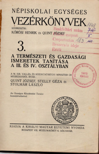 Krsi Henrik szerk. - Npiskolai egysges vezrknyvek 3.- A termszeti s gazdasgi ismeretek tantsa a III. s IV. osztlyban