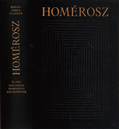 Hom�rosz - �li�sz-Od�sszeia-Hom�roszi k�ltem�nyek
