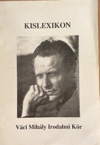 Madár János - Kislexikon - Váci Mihály Irodalmi kör