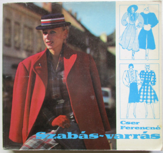 Cser Ferencn� - Szab�s-varr�s