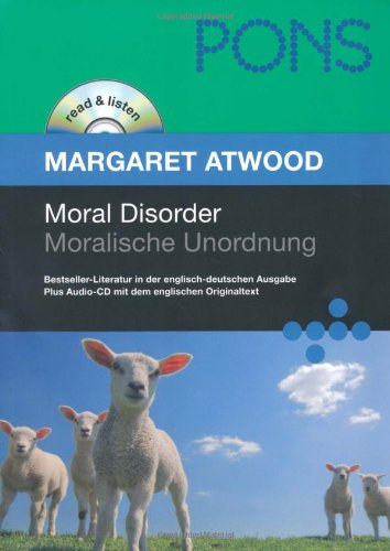 Pons Margaret Atwood - Pons: Moral Disorder - Moralische Unordnung + 1 CD