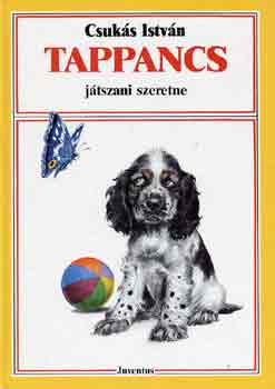 Csuk�s Istv�n - Tappancs j�tszani szeretne