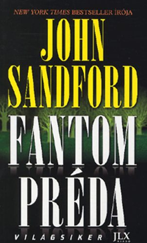 John Sandford - Fantom prda
