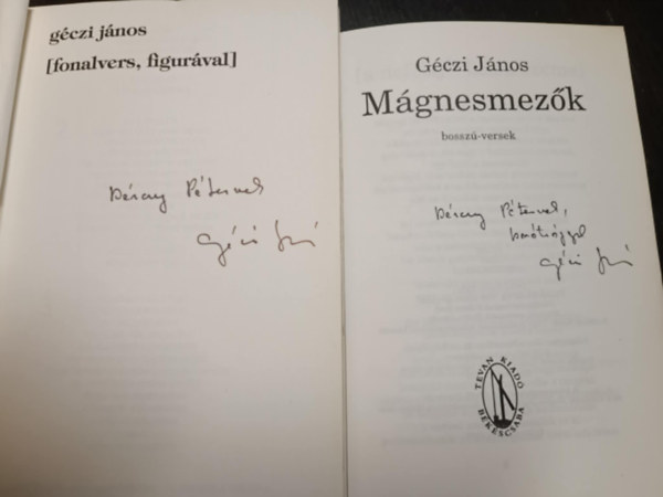 G�czi J�nos - [fonalvers, figur�val] + M�gnesmez�k (bossz�-versek) (2 k�tet)