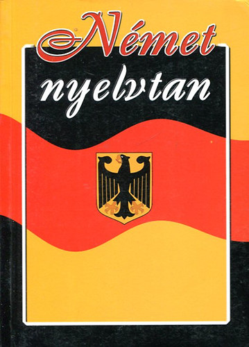 Paulinyi Zoltán - Német nyelvtan