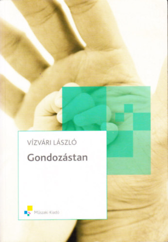 V�zv�ri L�szl�  (szerk.) - Gondoz�stan