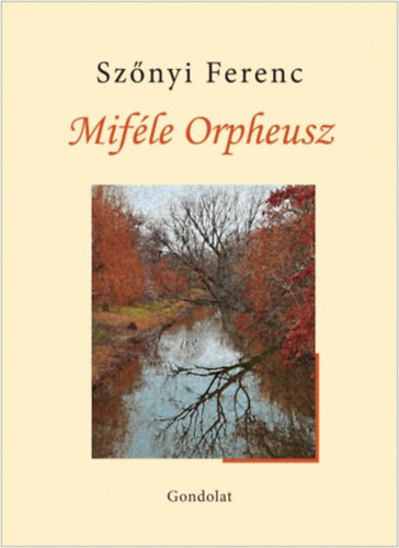 Sz�nyi Ferenc - Mif�le Orpheusz