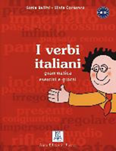 Silvia; Bailini, Sonia Consonno - I Verbi Italiani