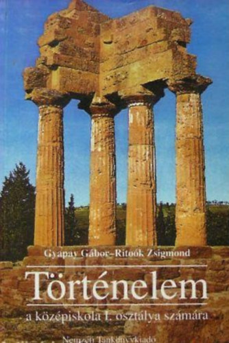 Gyapay Gábor dr. - Történelem 1.