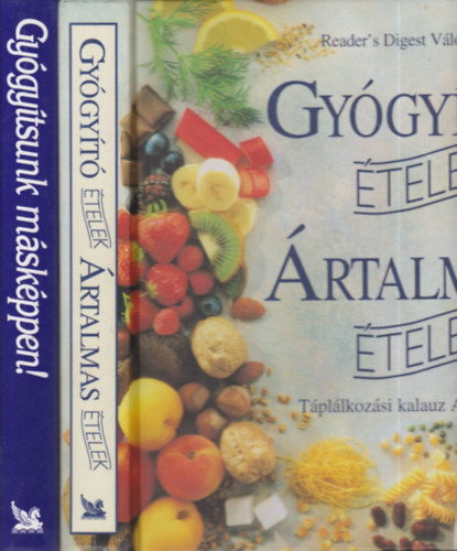 2 db. Reader's Digest kötet (Gyógyító ételek - ártalmas ételek + Gyógyítsunk másképpen!)