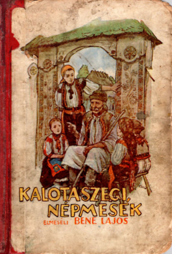 Bene Lajos - Kalotaszegi npmesk