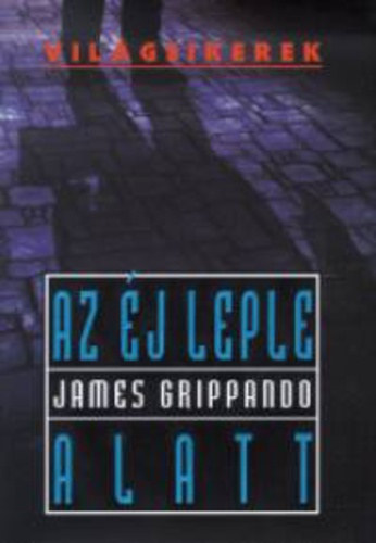 James Grippando - Az �j leple alatt - vil�gsikerek
