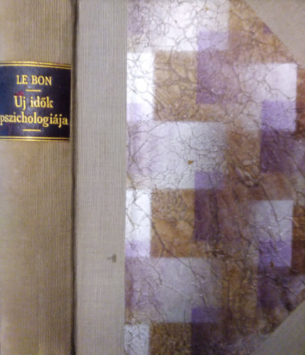 Gustave Dr.Le Bon - j idk pszicholgija (vilgknyvtr 48. ktet)