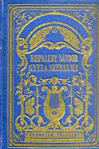 Kisfaludy Sándor - Gyula szerelme